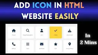 How to Add ICON in HTML Website Easily