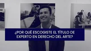 Diploma Universitario de Experto en Derecho del Arte | Testimonial Adri&aacute;n Alonso
