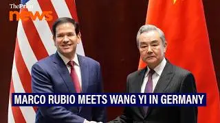 US Secretary of State Marco Rubio meets Chinese Foreign Minister Wang Yi in Munich, Germany