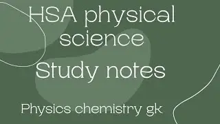 HST physical science,study notes/physics / kerala psc exam,chemistry,gk