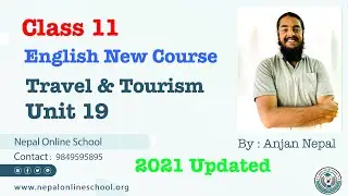 Class 11 | Unit 19 | Travel And Tourism | New Course | Nepal Online School | Discovering West Nepal