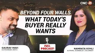 Property Expert : What the 2025 Homebuyer Really Wants I CNC-24.in