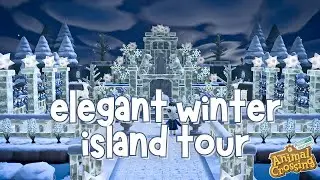 Elegant Winter Wide Angle Island Tour | ACNH 2023 | Icy Wonderland Wintercore