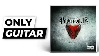 Last Resort - Papa Roach | Only Guitar (Isolated)