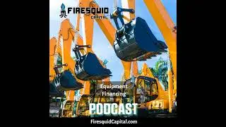 Firesquid Capital Equipment Financing Solutions