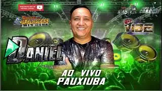 DJ DANIEL AO VIVO PAUXIUBA MARCANTES (CENTRAL DAS APARELHAGENS)