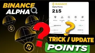 Binance Alpha Point Trick | Binance Alpha Airdrop Update | How To Earn From Binance Alpha Points