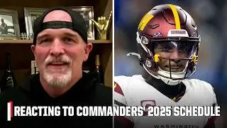 Dan Quinn reacts to Washington Commanders' 2025 NFL schedule release | NFL on ESPN