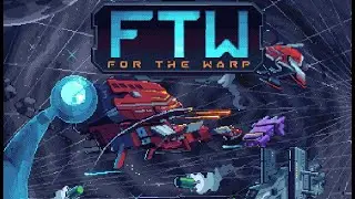 For the Warp - космічний рогалик #українською #forthewarp