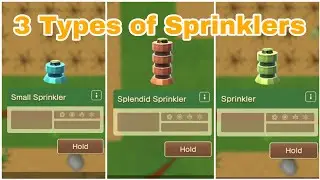 3 Types of Sprinklers(Splendid Sprinkler, Sprinkler, Small Sprinkler)| Harvest Moon: Home Sweet Home