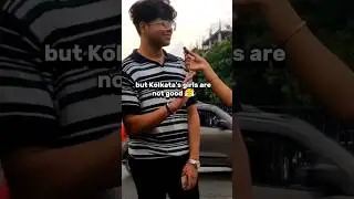 Kya matlab Kolkata girls are not good?🥹 Comment below #voxpop #kolkata #kolkatacity