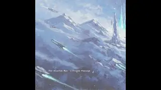 The Elusive Man -- Glacial Latency