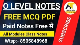 O LEVEL Free MCQ PDF ll Class Notes All Module ll बिल्कुल फ्री ll #ahamadtechnology