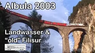 2003 [SDw] Albula line part 4 of 4 - Landwasser and 