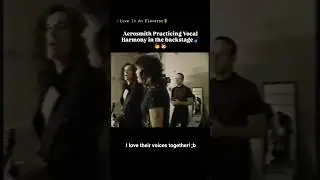 Aerosmith Practicing Voice Harmony  in the Backstage🧒🧒 ~ I love their voices together!🖤 ;b