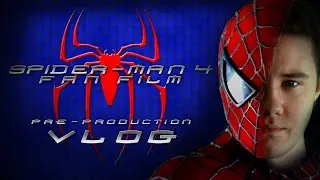 Spider-Man 4 Fan Film Pre Production Vlog (Feat. ErikOnPaper and VFX Valor)