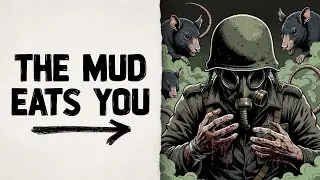 You Are a WWI TRENCH SOLDIER (Dark History POV)