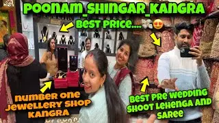 Poonam Shringar Kangra || Best pre wedding shoot Lehenga and saree and jewellery are available in...
