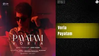 Voria - Payatam | وریا - پایتم