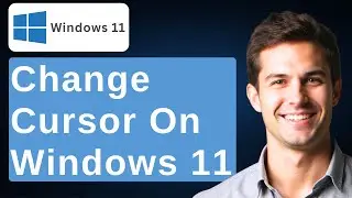How To Change Cursor On Windows 11 [2026 Guide]