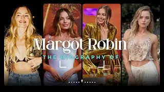 Margot Robbie Biography #margotrobbie