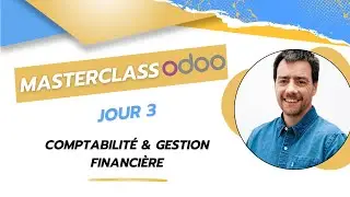 💡Masterclass ⁨‪@Odoo : Passez du Chaos à la Clarté en 5 Jours ! 🚀Jour 3 : Comptabilité & Finance