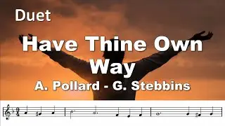 Have Thine Own Way. Another beautiful 2-Bb trumpet play-along.