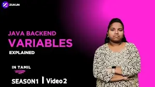 Backend variables explained - Java series - 2 | Zukun Academy