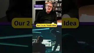 The 2 a.m. Trade Idea #substack #christiancooper #subversive
