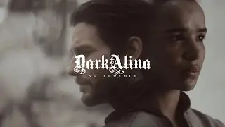 The Darkling & Alina (AU) | No Trouble