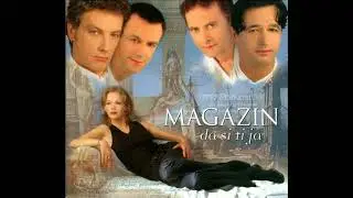 Magazin - Na svijetu sve - (Audio 1998) HD