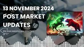 Indian Markets Slip Amid Foreign Outflows and Inflation Concerns | Analysis : 13 Nov, 2024