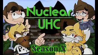 Nuclear UHC Season X Ep 1 - Totem of Unlying