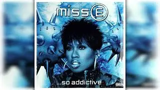 Missy Elliot - ...So Addictive (Intro) [feat. Charlene Tweet Keys] (Instrumental)