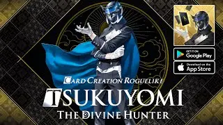 Tsukuyomi The Divine Hunter Gameplay - Card Creation Roguelike Android iOS