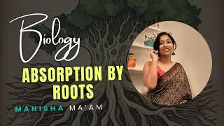 Icse Biology  ll Absorption By Roots ll#botany #biologyclass10#icse10#biologyeducator