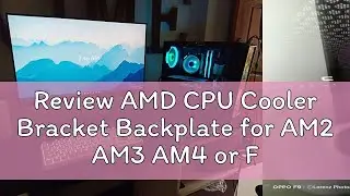 Review AMD CPU Cooler Bracket Backplate for AM2 AM3 AM4 or FM Series