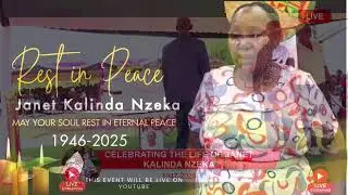 CELEBRATING THE LIFE OF JANET KALINDA NZEKA