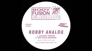 BOBBY ANALOG - SALSOUL RIDDIM
