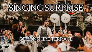 SINGING SURPRISE - SINGING WAITERS & SAXOPHONE SURPRISE - DEVONSHIRE TERRACE