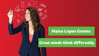 Great minds think differently - Maisa Lopes Gomes, head of digital fundraising