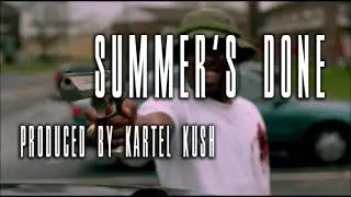 Summer's Done (Prod. By Kartel Kush) Trill x Larry June x Bishop Type Beat