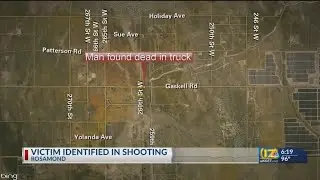 Coroner identifies man found shot, killed in Rosamond shooting