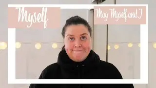 Myself | May Myself and I Day 19 | Chloe Bell