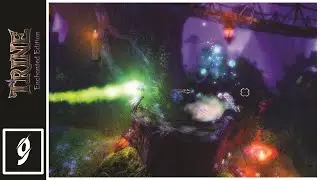 Trine Enhanced Edition | Hard Gameplay #9 (Fangle Forest)