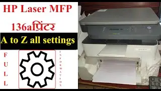 HP Laser MFA 136a settings/hp 136a/hp printer/hp laser mfp 138fnw printe