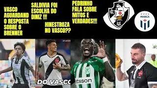 VASCO ESTAR&Aacute; INTERESSADO EM HINESTROZA?BRENNER DECIS&Atilde;O AINDA ESSSA SEMANA! PEDRINHO DESFAZ MITOS ?