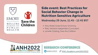 ANH2022 Side Event: Best Practices for Social Behavior Change in Nutrition Sensitive Agriculture