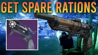 Destiny 2: How to Get Spare Rations Fast Easy Guide Season of the deep