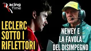 LECLERC SOTTO I RIFLETTORI IN QATAR - NEWEY E LA BARZELLETTA SUL DISIMPEGNO...